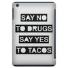 drugs and tacos iPad Mini