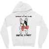 nobody listens to me Zipper Hoodie