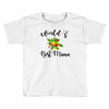 world's best mama Toddler T-shirt