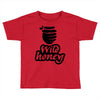 wild honey Toddler T-shirt