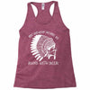 my indian name is runs with beer Racerback Tank