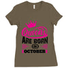Queens Are Born in October Ladies Fitted T-Shirt