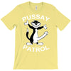 pussay patrol T-Shirt