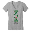 it's in my dna Women's V-Neck T-Shirt