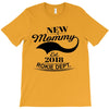 New Mommy 2018 Rokie Dept. T-Shirt