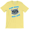 purr more T-Shirt