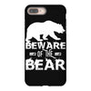 Beware Of The Bear iPhone 8 Plus