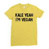 kale yeah i'm vegan Ladies Fitted T-Shirt