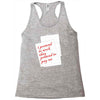 i pretend to work they pretend to pay me Racerback Tank