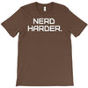 nerd harder T-Shirt
