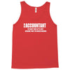i am an accountant t shirt funny profession shirt tee gift for account Tank Top