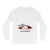 Disculpame Ya Es Octubre? Long Sleeve Shirts