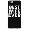 best wife ever iPhone 6/6s Case