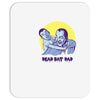 dead bat dad Mousepad