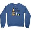tequila   best friends Crewneck Sweatshirt