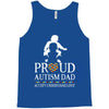 Proud Autism Dad - Autism Awareness Day Tank Top