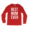 best mom ever Long Sleeve Shirts