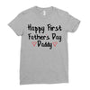 Happy First Father's Day Daddy Ladies Fitted T-Shirt