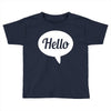 hello Toddler T-shirt