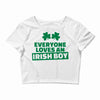 everyone loves an irish boy Crop Top