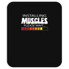 musculs installing Mousepad