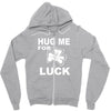 hug me for luck Zipper Hoodie