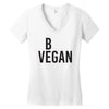 be vegan Women's V-Neck T-Shirt
