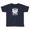 sloth's gym Toddler T-shirt