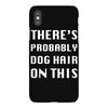 there's probably dog hair on this iPhoneX