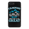Camping Is Like Sex iPhone 7 Plus Case
