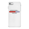 sarcasm loading please wait (2) iPhone 7 Case