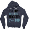 if at first you don't succed call dad Zipper Hoodie