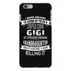 Super Cool Gigi Of A Freaking Awesome Granddaughter iPhone 6 Plus/6S Plus Case