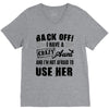 Back Off Crazy Aunt Afraid To Use Her V-Neck Tee