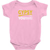 It's A Gypsy Thing Baby Onesie