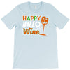happy hallowine T-Shirt