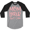 mom hair don't care 3/4 Sleeve Shirt