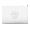 inhale confidence exhale doubt Accessory Pouches