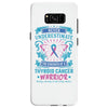 Never Underestimate the Strength of a Thyroid Cancer Warrior Samsung Galaxy S8