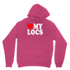 love my locs Unisex Hoodie