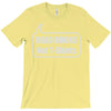 read books not t shirts (2) T-Shirt