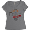 give me cofee or wine Women's Triblend Scoop T-shirt