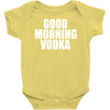 good morning vodka Baby Onesie