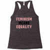Feminism Means Equality Racerback Tank