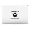 im sexy and i grow it Accessory Pouches