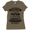 Super Cool Papaw Of A Freaking Awesome Granddaughter Ladies Fitted T-Shirt