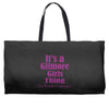 it's a gilmore girls thing Weekender Totes