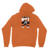 they don't want none Unisex Hoodie