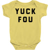 yuck fou Baby Bodysuit