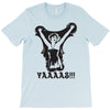 yaaaas T-Shirt